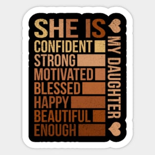 She Is My Daughter Sticker